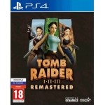 Tomb Raider I-III Remastered Starring Lara Croft [PS4]